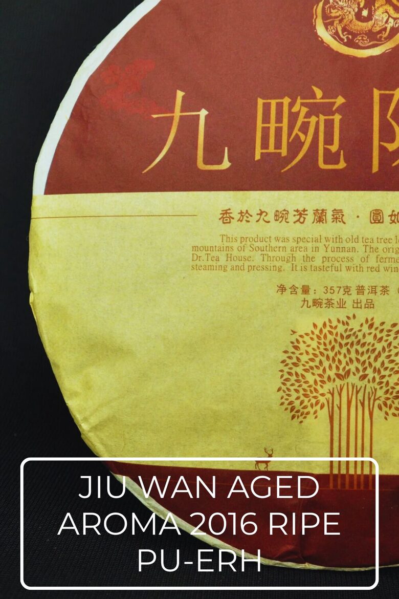 JIU WAN AGED AROMA 2016 RIPE
